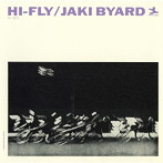 ジャッキー・バイアード/ハイ・フライ