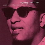ソニー・ロリンズ/コンプリート・ヴィレッジ・ヴァンガードの夜 Vol.1