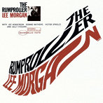 リー・モーガン/ザ・ランプローラー＋1（Rudy Van Gelder Edition）