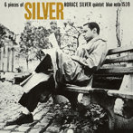 ホレス・シルヴァー/6ピーシズ・オブ・シルヴァー（限定盤）