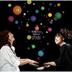 矢野顕子×上原ひろみ/Get Together〜LIVE IN TOKYO〜（初回限定盤）（DVD付）