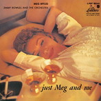 メグ・マイルス/ジャスト・メグ・アンド・ミー（限定盤）（紙ジャケット仕様）