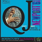 クインシー・ジョーンズ/クインシー・ジョーンズ・アット・ニューポート’61