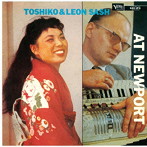 秋吉敏子/トシコ・アキヨシ＆レオン・サッシュ・アット・ニューポート