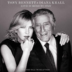 トニー・ベネット/ダイアナ・クラール/ラヴ・イズ・ヒア・トゥ・ステイ（限定盤）
