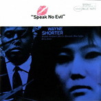 ウェイン・ショーター/スピーク・ノー・イーヴル（限定盤）（SACD）