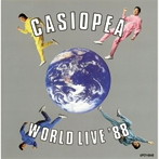 カシオペア/CASIOPEA WORLD LIVE ’88