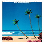 松岡直也＆ウィシング/THE WIND WHISPERS‘ROMANTIC VERSION’