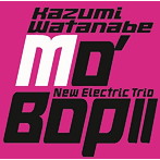 渡辺香津美 ニューエレクトリックトリオ/モ・バップII