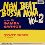 ズート・シムズ/ニュー・ビート・ボサ・ノヴァVol.2＜SHM-CD＞