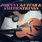 ジョニー・スミス/ギター＆ストリングス＜SHM-CD＞