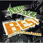 NOW JAZZ BEST millennium