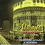 宮間利之とニュー・ハード/Always/BIG BAND BIG 5/TOSHIYUKI MIYAMA＆NEW HERD（紙ジャケット仕様）