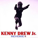ケニー・ドリューJr./REVERIE