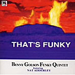 ベニー・ゴルソン・ファンキー・クインテット/THAT’S FUNKY