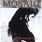 シダー・ウォルトン・トリオ/MOSAIC（モザイク）
