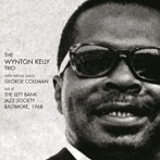 Wynton Kelly/Live at the Left Bank Jazz Society， Baltimore 1968