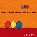 ジェイソン・リンドナー/ジュリア・バジェ/マーク・アイザ/1，2，3，エトセトラ