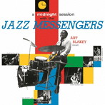 Jazz Messengers/A Midnight Session with the Jazz Messengers（紙ジャケット仕様）