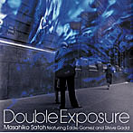 佐藤允彦/Double Exposure
