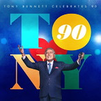 トニー・ベネット/ザ・ベスト・イズ・イェット・トゥ・カム~トニー・ベネット90歳を祝う（通常盤）
