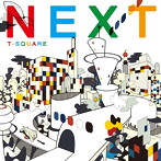 T-SQUARE/NEXT（DVD付）