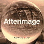 春犬バンド/Afterimage
