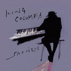 KING COLUMBIA/SADNESS