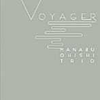 大石学トリオ/Voyager
