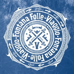 Fontana Folle/Viaggio