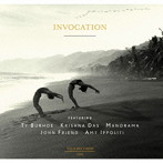 タイ・バーホ/INVOCATION