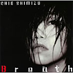 清水ちえ/Breath