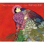 伊藤君子/一度恋をしたら〜Once You’ve Been In Love