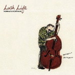 是安則克/Lush Life