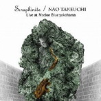 竹内直/Seraphinite Live at Motion Blue YOKOHAMA