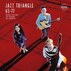 JAZZ TRIANGLE/JAZZ TRIANGLE 65-77
