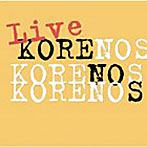 KORENOS/Live KORENOS