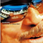 KANKAWA/ORGANIST II‘Silent Soul’