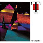 T-SQUARE/MEGALITH