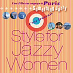 パリ旅で、女子ジャズ〜Something Jazzy