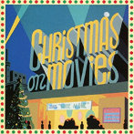 篠崎正嗣/他/クリスマス・オン・ムーヴィー