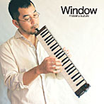 鈴木大/Window