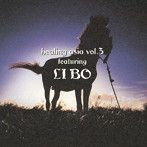 LIBO/healing asia vol.3 featuring LIBO