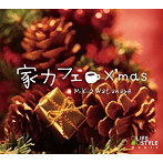 渡辺幹男/家カフェ〜X’mas