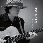 クボタアツシ/Pure Note