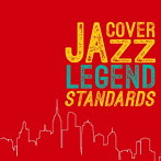 【クリックで詳細表示】TAKESHI INOMATA/COVER JAZZ LEGEND STANDARDS
