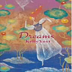 KELLY YOST/Dreams