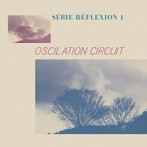 Oscilation Circuit/Oscilation Circuit - Serie Refl