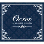 AUN Jクラシック・オーケストラ/Octet