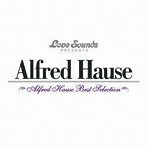 アルフレッド・ハウゼ/アルフレッド・ハウゼ〜ベスト・セレクション